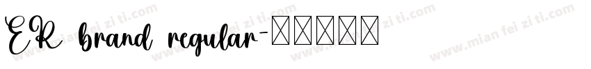 ER brand regular字体转换